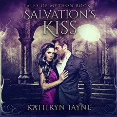 Salvation's Kiss Preface
