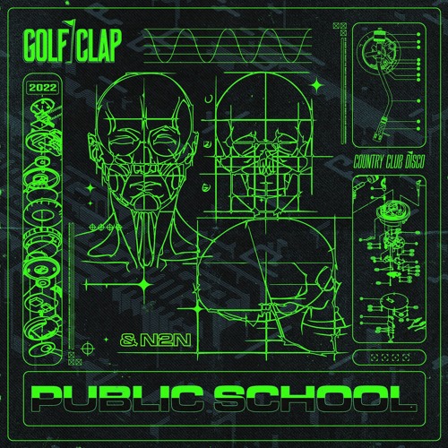 Golf Clap & N2N - Public School