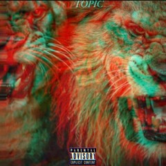 Topic - feat. PRVI$3