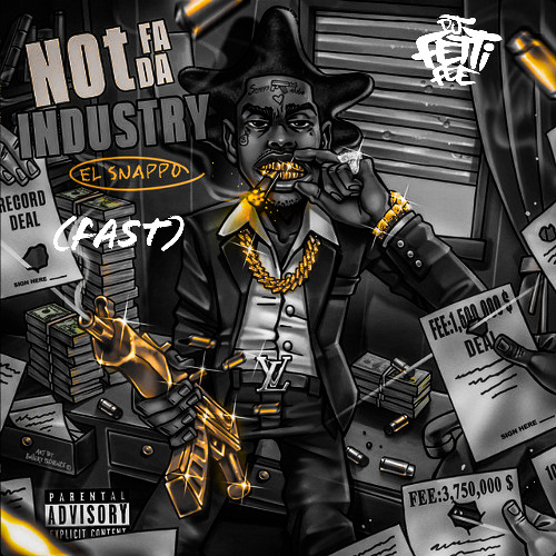 El Snappo - No U Wasnt (FAST)