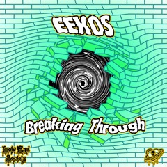 EEKOS - Breaking Through