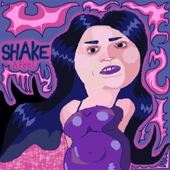 Shake A Feel