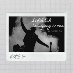 Sedih Tak Berujung Cover by Cempakadpalguna