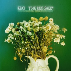 The Big Ship (Brian Eno Cover)