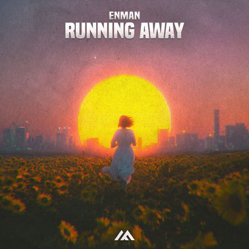 Enman - Running Away