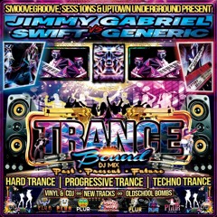 Trancebound Past Present Future Classics - Jimmy Swift vs Gabriel Generic