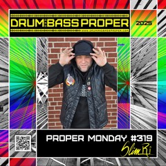 Proper Monday #319 ***SLIM_R_I & CONTRAST Ft. RELYTMC***