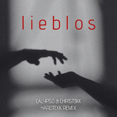 Karina Rose & Crystal F - lieblos (Calypso & Chr1st3kk Hardtekk Remix)