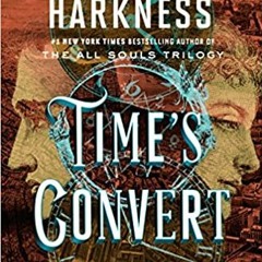 READ/DOWNLOAD%- Time's Convert: A Novel FULL BOOK PDF & FULL AUDIOBOOK