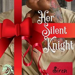 [ACCESS] [EPUB KINDLE PDF EBOOK] Her Silent Knight: AMBW Paranormal Romance by  Siren Allen &  The F
