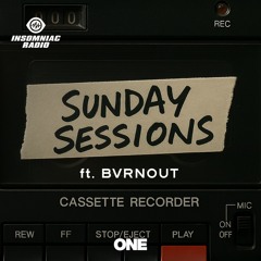 BVRNOUT - Insomniac Radio ONE: Sunday Sessions - Sept. 21st, 2025