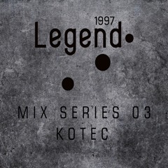 Legend 1997 Mix Series 03 KOTEC
