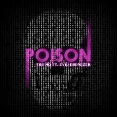 Poison (feat. Evil Ebenezer) [prod. C - Lance]