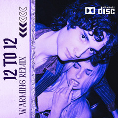 sombr - 12 to 12 (WARMING remix)