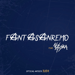 FantaSanremo (Official Anthem 2024) [feat. NASKA]