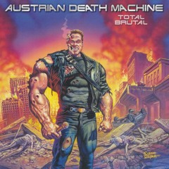 Austrian Death Machine - Get to the Choppa (Instrumental Cover)