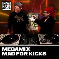 MegaMix Mad For Kicks Records by Beat Kouple [Hardtek / Raggatek]