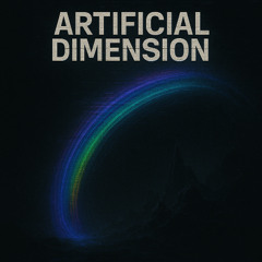 ARTIFICIAL DIMENSION