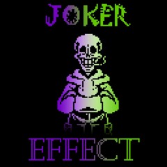 Joker Effect - Underswap (Cover)