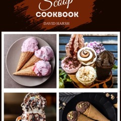PDF✔read❤online The Keto Ice Cream Scoop Cookbook: Easy & Delicious Ketogenic Diet