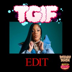 TGIF - GloRilla (WESLEYMACK EDIT) FREE DL