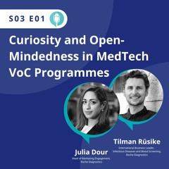 Tilman Rüsike, Julia Dour, Roche Diagnostics | VoC Programmes in MedTech - S03E01