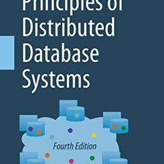 Read [EBOOK EPUB KINDLE PDF] Principles of Distributed Database Systems by  M. Tamer