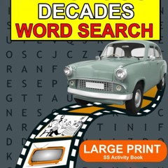 ✔ PDF ❤  FREE Fabulous Decades Word Search Large Print: Relaxing Big F