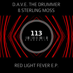 Red Light Fever (D.A.V.E. The Drummer Remix)