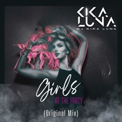 Girls At The Party - (Original Mix)