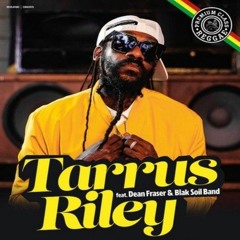 Tarrus Riley  7/23  (Summer Jam)