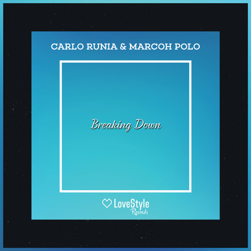 Breaking Down (Extended Mix)