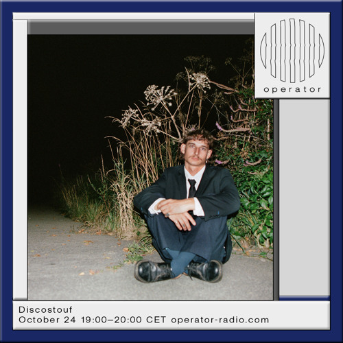 Discostouf - Operator Radio - 24th October 2024