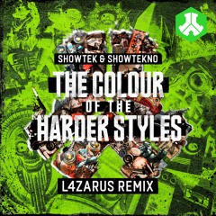 Showtek & SHOWTEKNO - Colours Of The Harder Styles (L4ZARUS Remix)