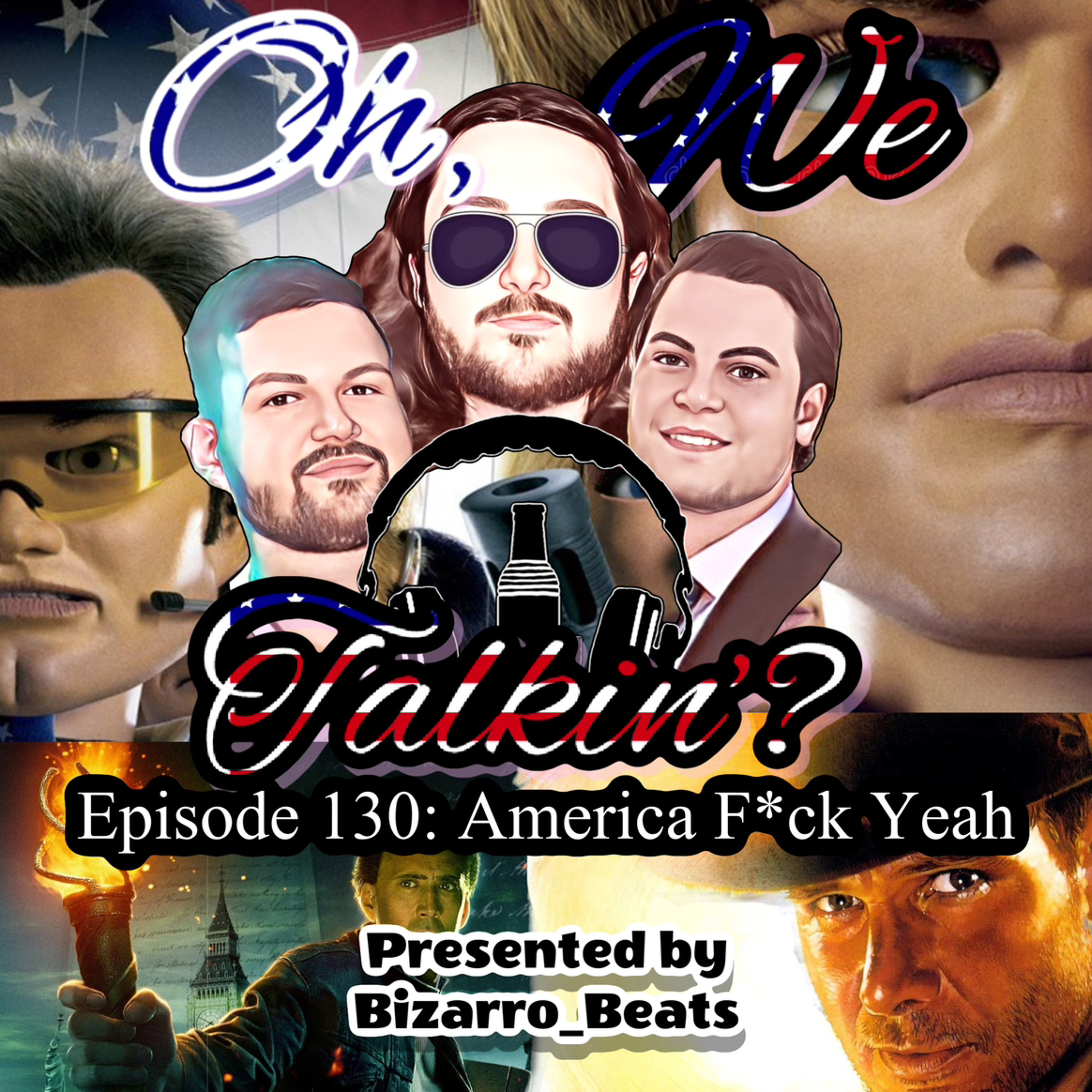 Ep. 130: America F*ck Yeah episode artwork