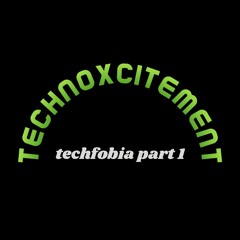 Techfobia 1