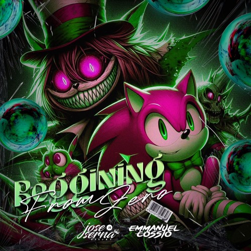 BEGINNING FROM ZERO (JOSE SERNA B2B EMMANUEL COSSIO)