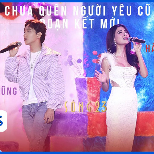 ĐOẠN KẾT MỚI-CHƯA QUÊN NGƯỜI YÊU CŨ | Hoàng Dũng ft Hà Nhi
