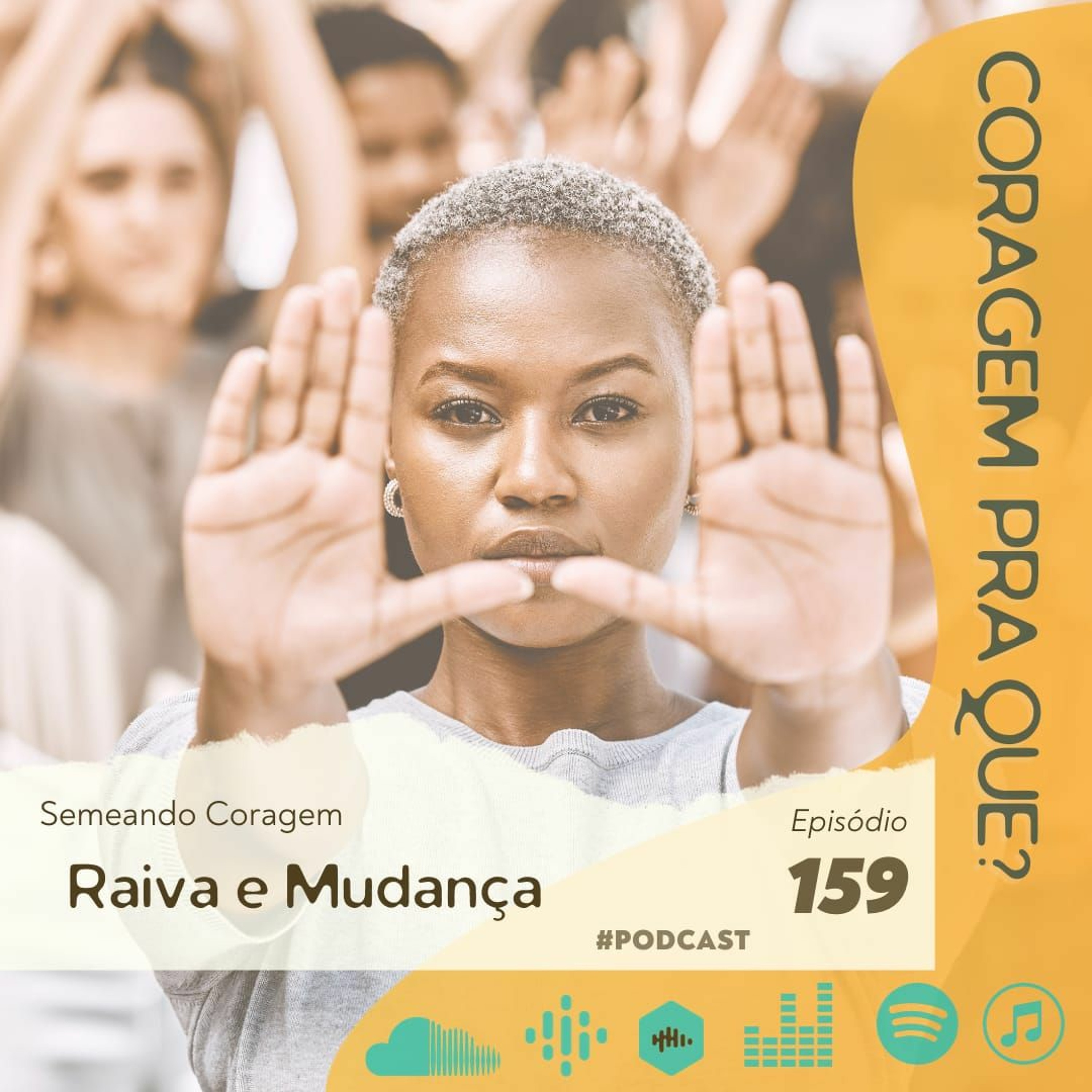 Podcast Coragem pra quê?