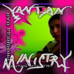 PRGRSSMIX 009 - Yantan Ministry