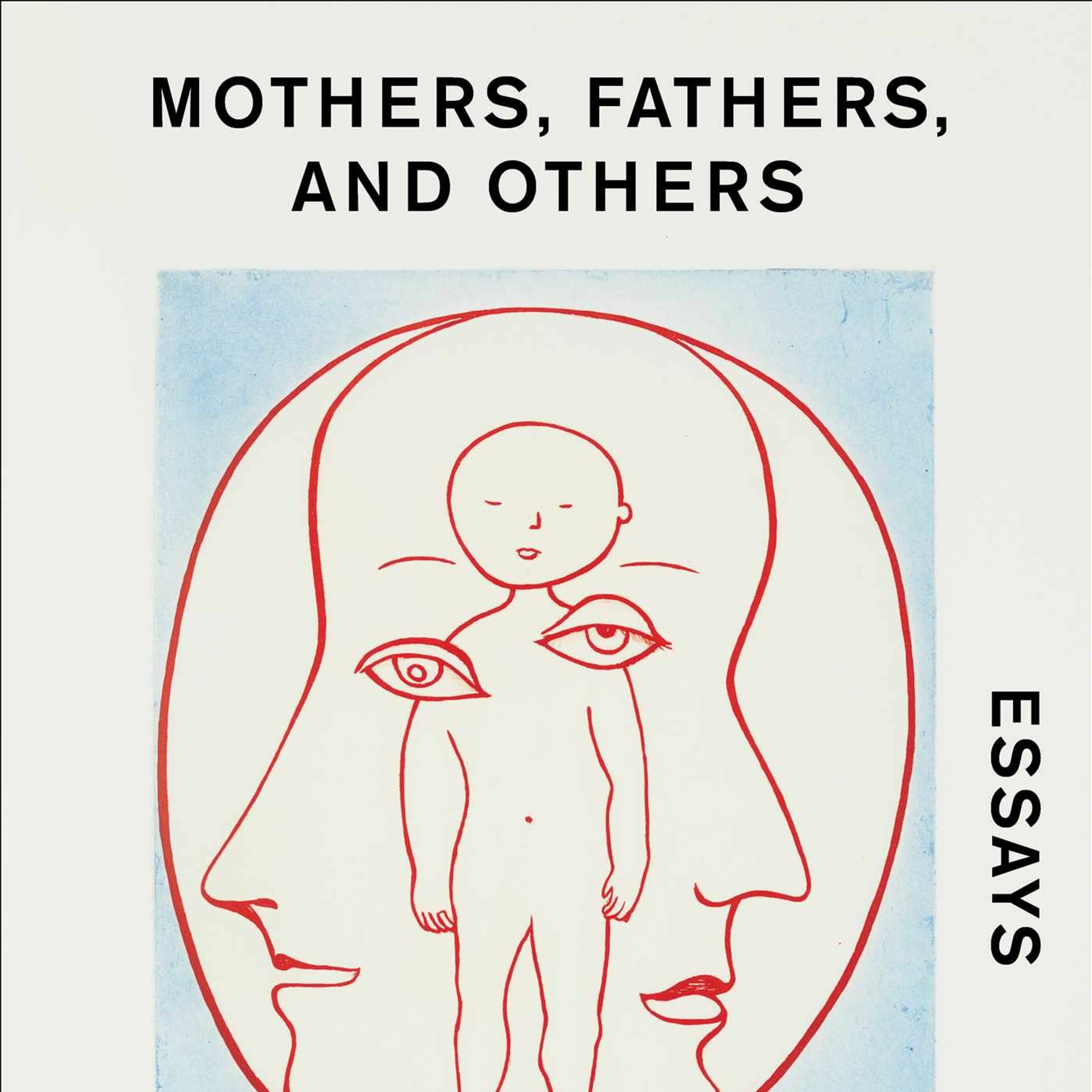Mothers, Fathers, and Others by Siri Hustvedt episode artwork