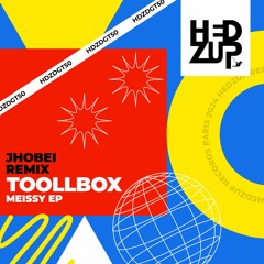 Premiere : Toollbox - Meisy (Jhobei remix) (HDZDGT50)