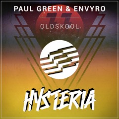 Paul Green & Envyro - Oldskool