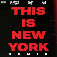 Scar Lip This Is New York Remix Feat P.Hitta & Aki