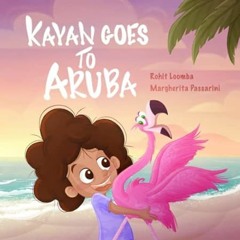 EPUB & PDF [eBook] Kayan Goes to Aruba