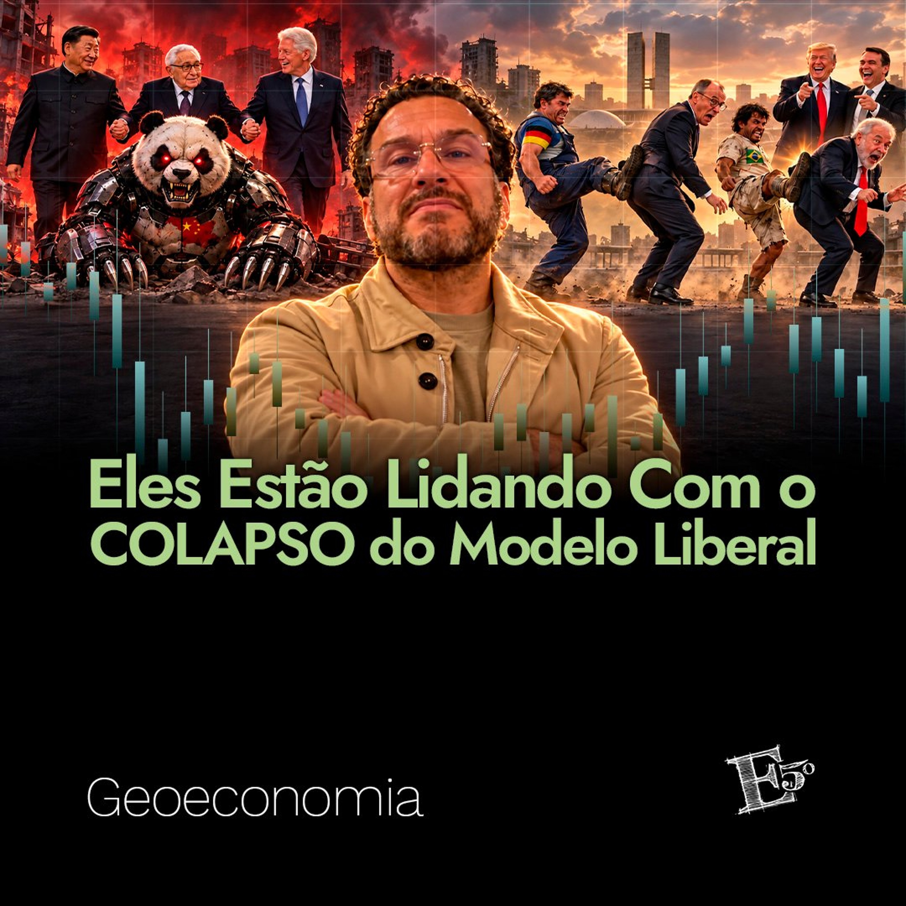 Eles Estão Lidando Com o COLAPSO do Modelo Liberal | GEOECONOMIA - Ep. 114 episode artwork