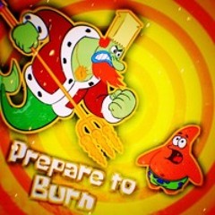 PREPARE TO BURN (2020)