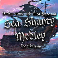 Sea Shanty Medley