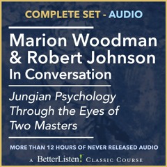 Marion Woodman And Robert Johnson In Conversation Audio Clip Part 4 Mixdown 01