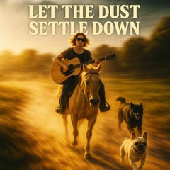 Let the Dust Settle Now- revise.com].mp3